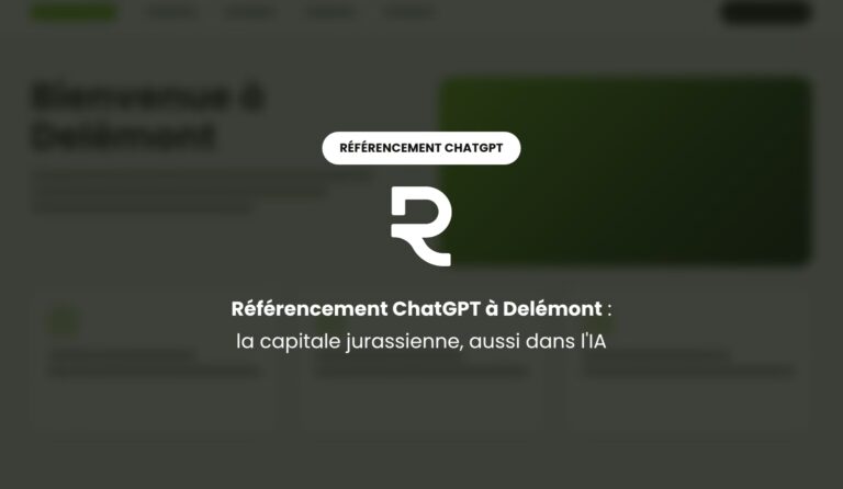 Référencement ChatGPT à Delémont : être recommandé dans la capitale jurassienne, de la vieille ville aux zones industrielles