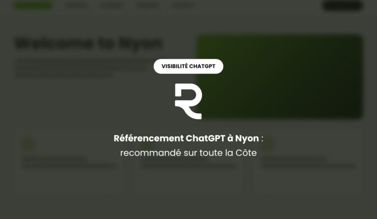 Référencement ChatGPT à Nyon : être recommandé aux familles internationales et aux pendulaires de la Côte
